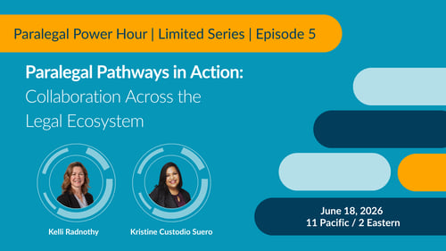 Paralegal Pathways in Action: Collaboration Across the Legal Ecosystem